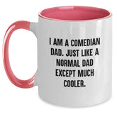 Comedian Dad Humor Two Tone Coffee Mugs - Funny Quote Gifts from Friends, Family, Coworkers to Comedian Men, Women, or Loved Ones for Christmas Unique Presents - Main